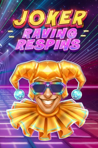 Joker Raving Respins